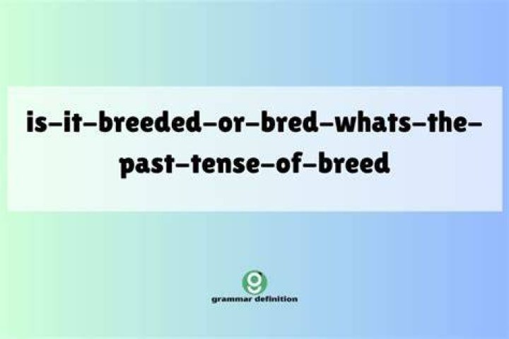 Is breeded a word?
