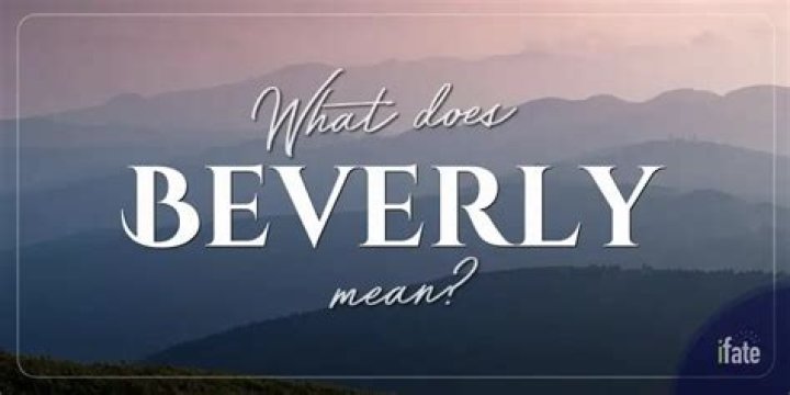 What does the name Beverly mean in Hebrew?