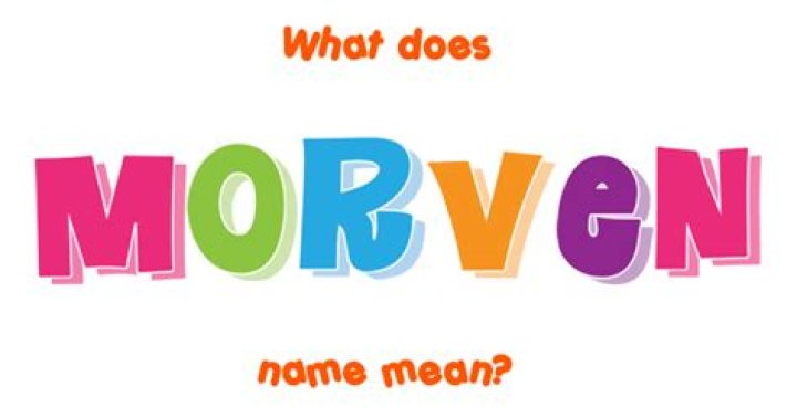 What does the name morven mean?